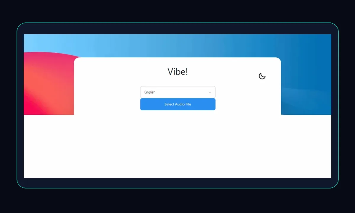 Vibe Transcribe app screenshot showing the audio file selection interface